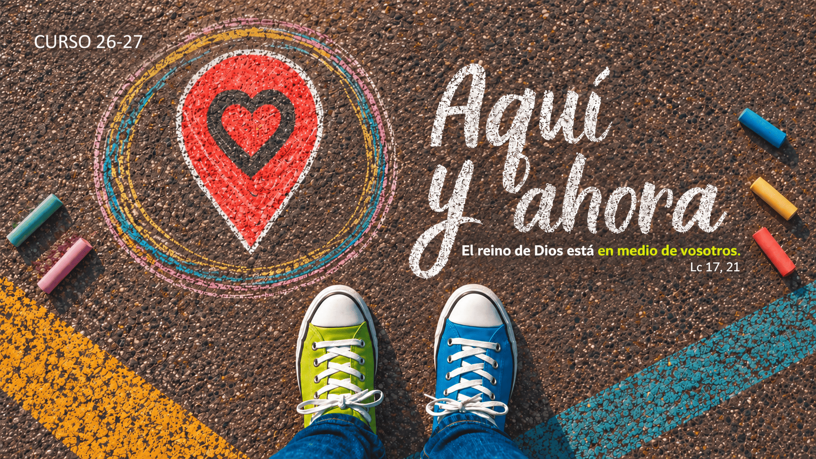 ¡Aquí y ahora! Lema pastoral del curso
